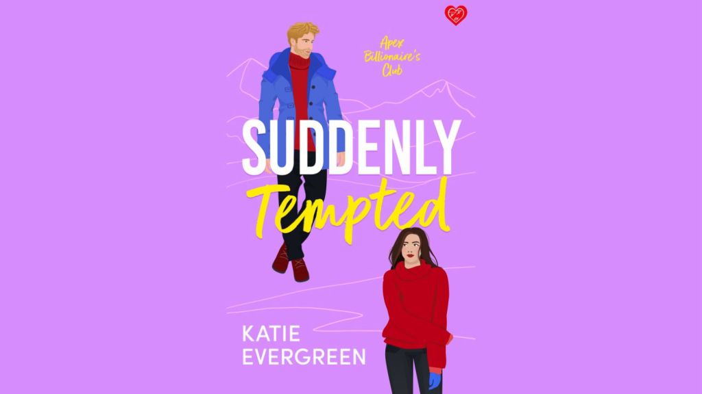 Suddenly Tempted (to read more of Katie&nbsp;Evergreen)
